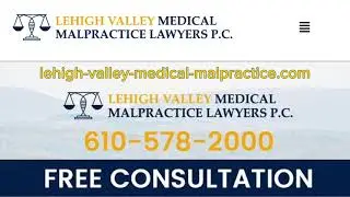 Lehigh Valley Medical Malpractice Lawyers P.C.