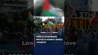 Greece Faces Rising Protests Against Israeli Tourists #worldnews #news