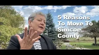 5 reasons to live in Simcoe County