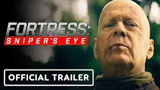 🎥 Fortress Sniper's Eye, 2022 - Official Final Trailer [FULL HD] - Bruce Willis, Chad Michael Murray