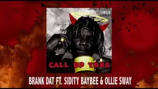 Ollie Sway x SidityBaybee - Brank Dat(Prod. by Yong Peace)