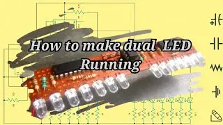 Make dual running led chaser//indicator
