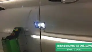 ULTIMATE NANO SCRATCH & SWIRL REMOVER BY NANO GUARD