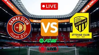 Al Ittihad vs Damac LIVE | Saudi Pro League ⚽ FC 26 Simulation #ittehadvsdamaclive