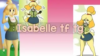 Isabelle tf tg caption gender bender animal crossing boy to girl transformation girl female growth
