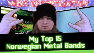▶️My Top 15 Norwegian Metal Bands◀️