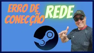 Steam n&atilde;o conecta erro 