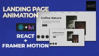 Landing page animation using REACT + FRAMER MOTION | Codebytheo