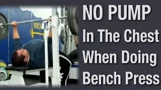 Can't Feel Chest Working with the Bench Press