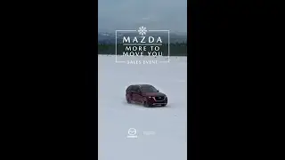 Mazda More to Move You Sales Event.