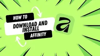 How to Download & Install NEW Affinity by Canva Free on PC | Full Step-by-Step Tutorial