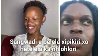 Sangwadi a belela xipikiri xo hetelela ka nhlohlori 