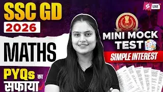 SSC GD Mini Mock Test 2026 | Simple Interest One Shot for SSC GD 2026 | Nisha Ma'am | Testbook