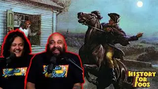 History For Foos - Ep 90 - The REAL Midnight Rider