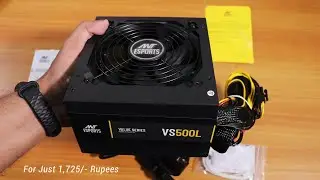 Ant ESports VS500L || Лучший блок питания для бюджетных сборок ПК? Всего 1725 рупий! 🇮🇳