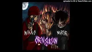 MVRTYR X NIKKO - OPEN SEASON