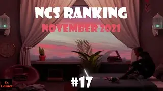 NCS RANKING #17 - November 2021 [CoGames]
