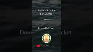 TNPSC Group 1 Exam 2022 | Hall Ticket Download | 19-11-2022 #tnpsc #group1 #exam