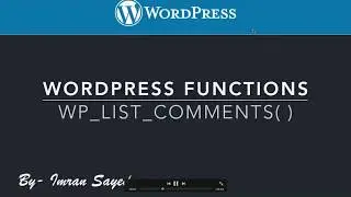 WordPress Functions wp list comments Part-9