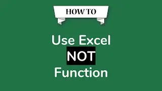 How to use Not Function in Excel in Urdu | Excel Functions