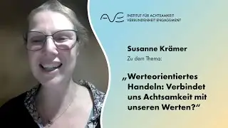 AVE Online Achtsamkeitspraxis #100 Susanne Kr&auml;mer 