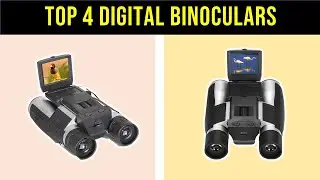Top 4 Best Digital Binoculars of 2023 &ndash; Reviews & Top Picks