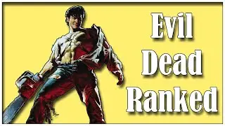 'Evil Dead' Films Ranked | KritPick