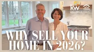 Why Sell Your Home in 2026? | Philadelphia Suburbs Real Estate
