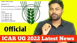 ICAR UG 2022 Latest Update | ICAR Ans key 2022 | Official | krishi Kranti