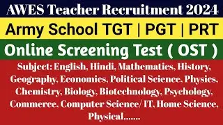 AWES Online Screening Test 2024 | Army School TGT PGT Vacancy 2024 | Army School Vacancy 2024
