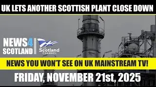 NEWS4SCOTLAND 21 НОЯБРЯ 2025 ГОДА