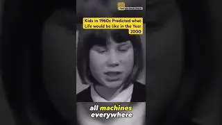 Kids in 1960s Predicted what Life would be like in the Year 2000