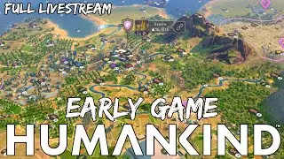 FIRST Game of HUMANKIND - Early Game