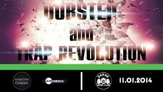 11.01.14 DubStep & Trap Revolution видеоотчет от Kucheryaving Company