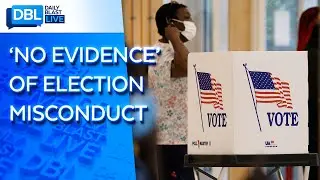 Officials: 2020 Election the Most Secure in U.S. History
