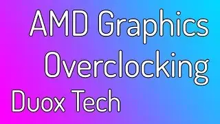 How to Overclock AMD Graphics Cards using Wattman in 5 Minutes | Simple