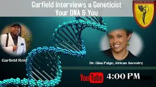 GARFIELD INTERVIEWS AFRICAN ANCESTRY OWNER: 