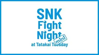 SNK Fight Night(SAMURAI SHODOWN) in YUMEJIMA
