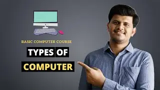 Types of computer || Basic computer course || INFYZON