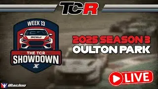 The TCR Showdown 2025 S3! | iRacing Touring Cars at Oulton Park
