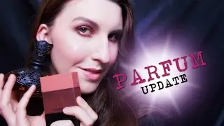 PARFUM SAMMLUNG UPDATE + Neue Düfte / Flickchen