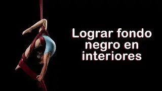Lograr fondo negro en interiores.