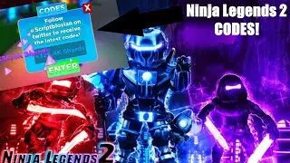 ALL Ninja Legends 2 CODES