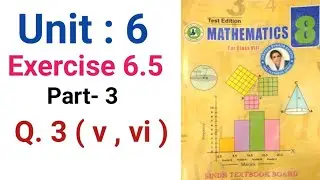 #Maths | Class 8 | Unit 6 | Exercise 6.5 Q.3 ( v , vi ) part 3 |  Sindh textbook board