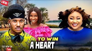 TO WIN A HEART - SONIA UCHE, CHIDI DIKE , THELMA NWOSU, 2025 LATEST NIGERIAN MOVIE
