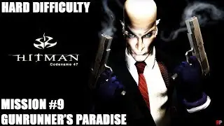 Hitman: Codename 47 (2000) - Gunrunner's Paradise