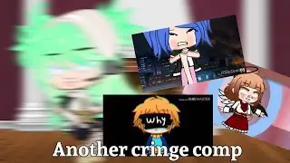 Another Gacha(Meme) Cringe Comp-