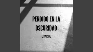 Perdido en la oscuridad
