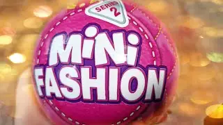 Открываю 4-ый шарик ZURU Mini Fashion Серия 2. #lilitplays #dolls #MiniFashion #ZURU #rainbowhigh