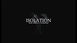 FREE NF Type Beat / Isolation (Prod. Jurrivh x  Syndrome)